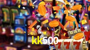 kk500 bet