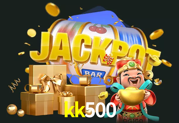kk500 bet